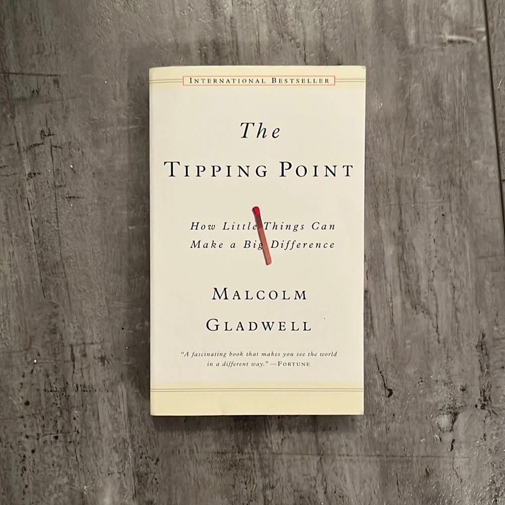 Book: The Tipping Point, Author: Malcolm Gladwell